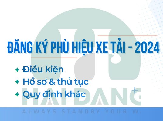 Thủ tục đăng ký xin cấp phép phù hiệu xe tải